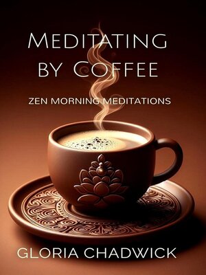 cover image of Meditating by Coffee